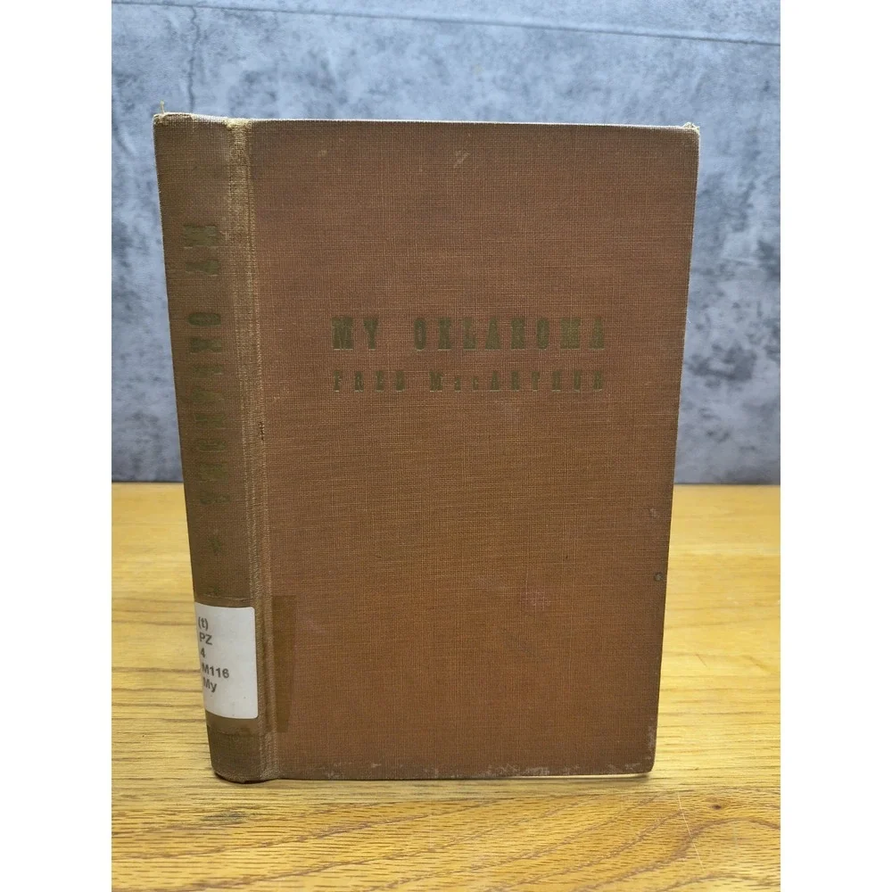 MY OKLAHOMA by Fred‎ MacArthur 1955 HCDJ
